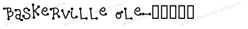 baskerville ole字体转换